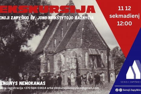 Vieša ekskursija „SENOJI ZAPYŠKIO ŠV. JONO KRIKŠTYTOJO BAŽNYČIA”