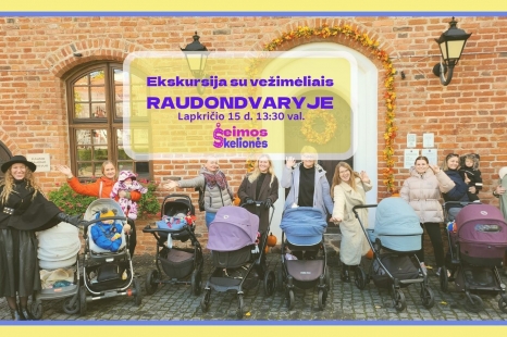 Ekskursija su vežimėliais ir edukacija kūdikiams