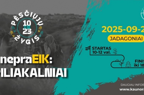Pėsčiųjų žygs „nepraEIK: #PILIAKALNIAI“