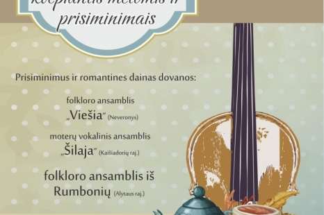Renginys „Vakaras kvepiantis mėtomis ir prisiminimais“