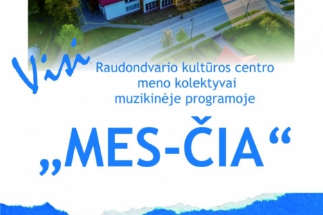 Muzikinis renginys „Mes-čia“