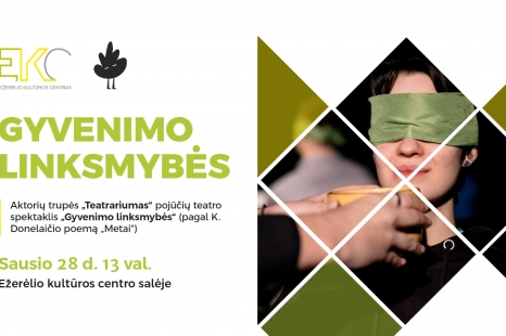 Spektaklis „Gyvenimo linksmybės“