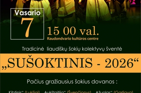 Tradicinių šokių šventė „SUŠOKTINIS 2026"