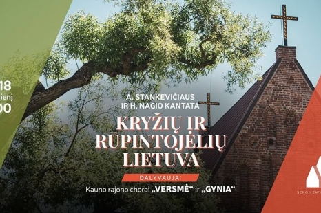 Kantata „Kryžių ir rūpintojėlių Lietuva"
