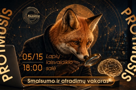 PROTMŪŠIS „Smalsumo ir atradimų vakaras“