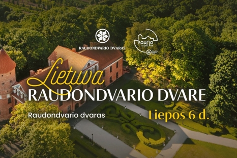 Lietuva Raudondvario dvare!