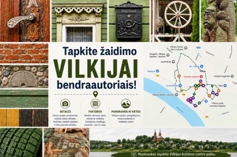 Tapk žaidimo Vilkijai bendraautoriumi!