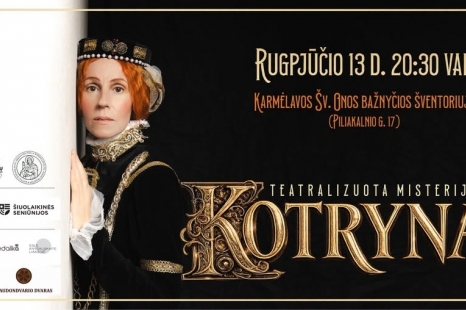 Teatralizuota misterija „KOTRYNA“