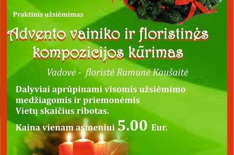 Advento vainiko ir floristinės kompozicijos kūrimas