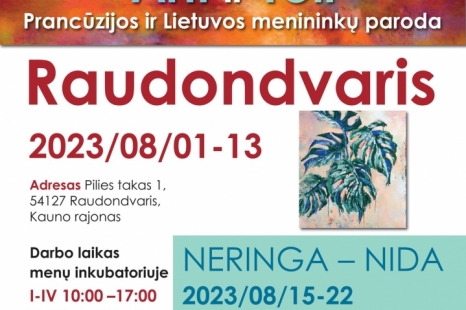 Lietuvos ir Prancūzijos menininkų tapybos darbų paroda „Arti ir Toli“