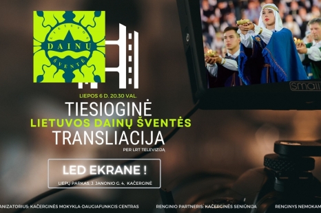 Lietuvos dainų šventės transliacija