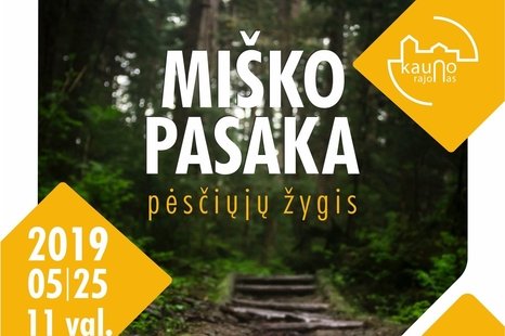 Pėsčiųjų žygis „Miško pasaka“