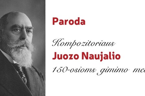 Juozo Naujalio 150-osioms gimimo metinėms skirta paroda