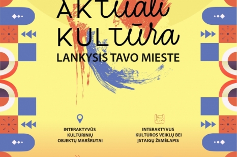 Kultūros ministerijos projektas „Aktuali kultūra“ 