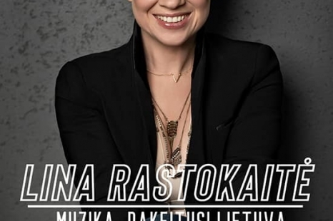 Koncertas su Lina Rastokaite koncerte „Muzika pakeitusi Lietuvą“