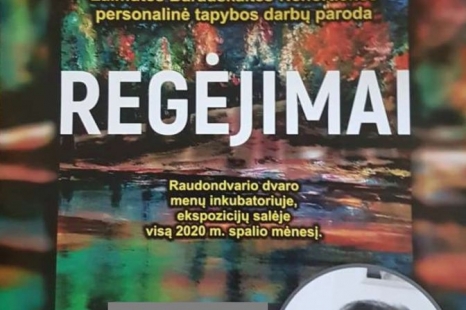 Laimutės Barauskaitės-Nenortienės personalinės tapybos darbų paroda „Regėjimai“