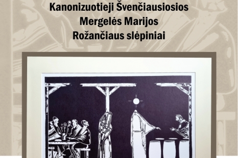 Edmundo Saladžiaus grafikos darbų paroda „Kanonizuotieji Švenčiausiosios Mergelės Marijos Rožančiaus slėpiniai“