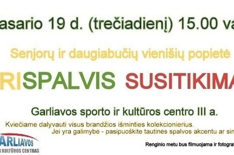 Senjorų popietė „Trispalvis susitikimas“